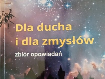 Zdjęcie 2 z 5 do wpisu „„DLA DUCHA I DLA ZMYSŁÓW””
