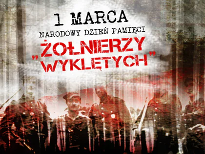 Grafika z napisem 1 marca, Narodowy Dzień Pamięci Żołnierzy Wyklętych, na tle postaci żołnierzy w lesie